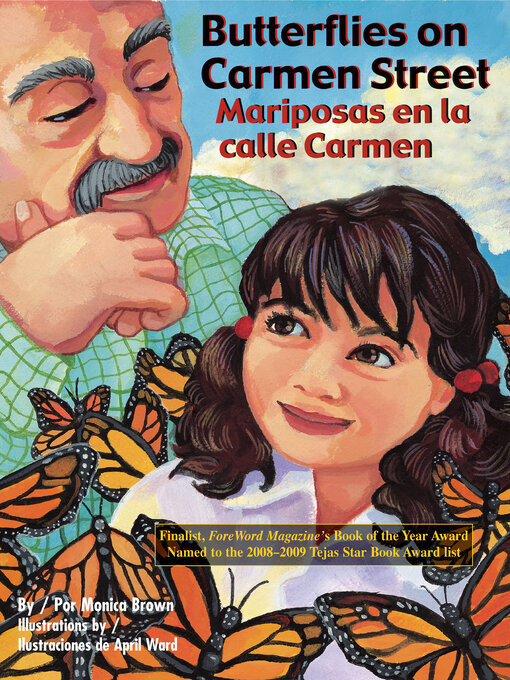 Title details for Butterflies on Carmen Street / Mariposas en la Calle Carmen by Monica Brown - Available